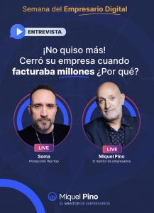 SOMA con Miquel Pino - Diseño © Semana del Empresario Digital 2022